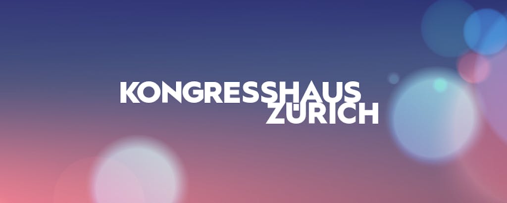 Kongresshaus Zürich AG / Zurich Convention Center Ltd.